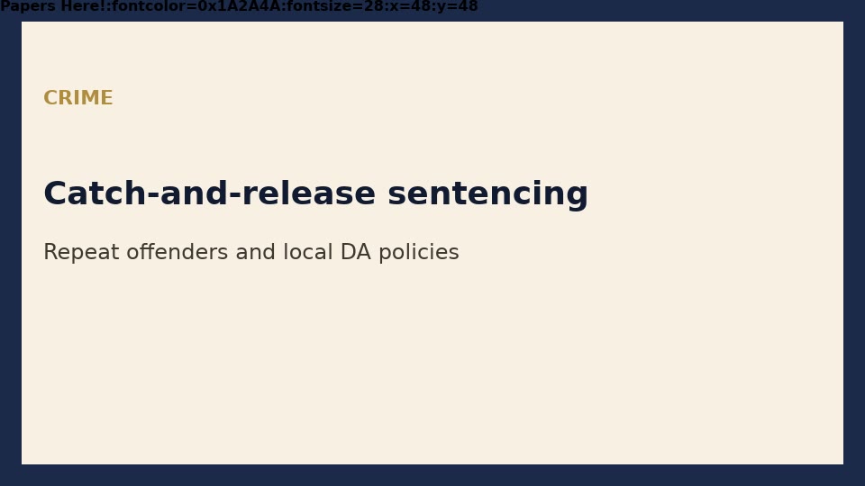 Catch-and-release sentencing